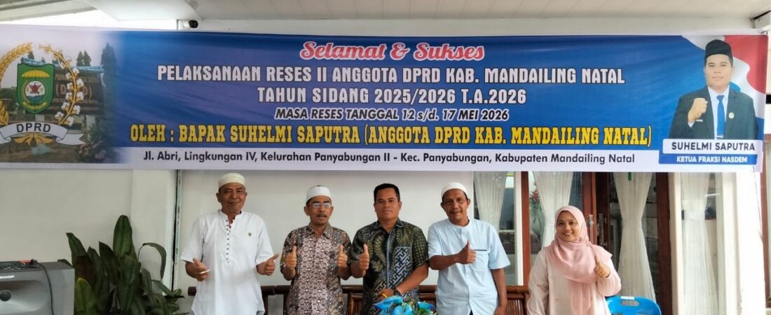 Reses II T.A 2026, Suhelmi Saputra Tegaskan Infrastruktur dan Penerangan Jalan Jadi Prioritas Utama di DPRD Madina